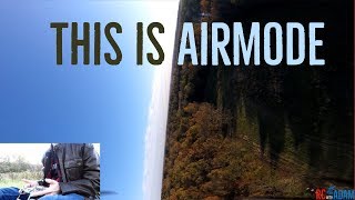 AIR MODE Flight Demo FPV  What is Air Mode Air Mode VS Acro Airmode Explained [upl. by Eiggem597]