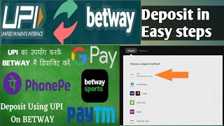 betway UPI Deposit  Betway Paytm Gpay and phonepe deposit And Withdrawal [upl. by Zennas]