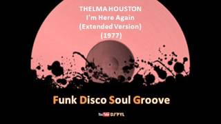 THELMA HOUSTON  Im Here Again Extended Version 1977 [upl. by Kcim707]