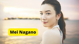 Beautiful Japanese Actress Mei Nagano Biography [upl. by Wehtam476]