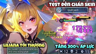 1 Ngày Test Đến Chán Skin Liliana quot Ma Pháp Tối Thượng quot Tăng 300 Áp Lực Cho Đối Thủ NTN [upl. by Bolan]