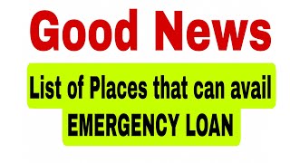 Updated List of Places that can avail GSIS Emergency Loan [upl. by Hampton273]