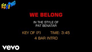 Pat Benatar  We Belong Karaoke [upl. by Retloc]