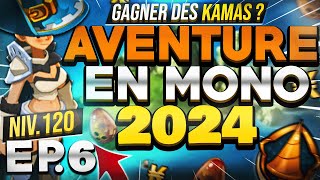 DOFUS  AVENTURE DE 0 EN 2024   ÉPISODE 6 [upl. by Thgirw]