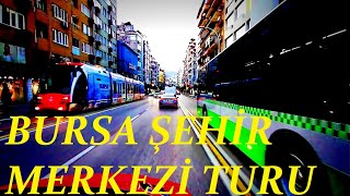 Bursa şehir merkezi turu  Driving downtown Bursa city [upl. by Kelsey588]