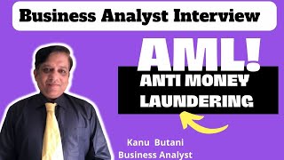 anti money laundering aml analyst interview questions  business analyst interview questions [upl. by Grosmark527]