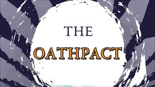 The Oathpact  Shardcast [upl. by Olnee]