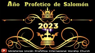 2023 AÃ‘O PROFETICO DE SALOMON  Ap Eduardo y Pra Ana Paula Romero [upl. by Mandel]