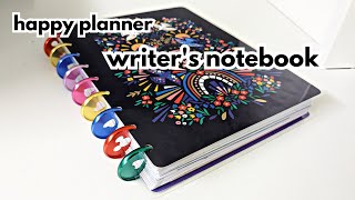 My Writers Notebook and Happy Planner in one book  How to use a Happy Planner as a writer [upl. by Langill]