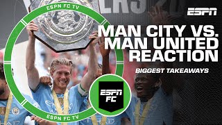 Biggest takeaways from Manchester City’s Community Shield victory over Manchester United  ESPN FC [upl. by Eiralih]