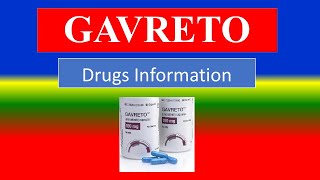 GAVRETO  Generic Name  Brand Names How to use Precautions Side Effects etc [upl. by Gausman102]