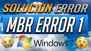 Solucion MBR Error 1 en Windows 7  4 Soluciones 2024 [upl. by Cenac415]