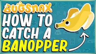 WHERE TO FIND AND HOW TO CATCH A BANOPPER IN BUGSNAX  FROSTED PEAK  BUGAPEDIA [upl. by Anoerb659]