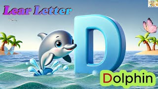 LETTER D SONG✍️LEARN THE LETTER D THROUGH SONG AND ANIMALS LEARN THE ALPHABET [upl. by Talley]