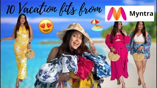 10 VACATION fits from MYNTRA  Affordable  Beach wear  Goa  Bali  Coord sets  Dresses [upl. by Kavanagh]