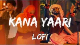 Kana yaari lofi music 8daudiomusic song viralvideo [upl. by Gerrit]