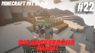 Die ZUCKERROHR FARM Minecraft mit Benji 22 [upl. by Stanfill]