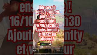 Rdv ce soir pour des parties privées tous ensemble codm codmobile battleroyale br battle [upl. by Enaira62]