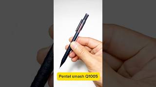 Pentel smash pentel pentelsmash [upl. by Klatt]