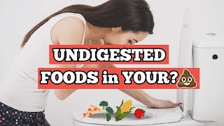 Undigested foods in stool 5 Things You Can Do NOW [upl. by Berkie870]