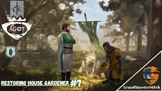 CK3 A Game of Thrones  House Oldflowers  Restoring House Gardener 7 [upl. by Haleemak21]