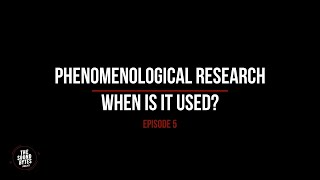 SoundBytes Ep 5  When to Use Phenomenological Research Design [upl. by Okechuku]