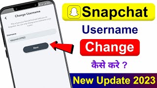 Snapchat Username Change Kaise Kare 2023  How to Change Snapchat Username in 2023 [upl. by Blas]