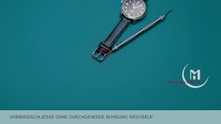 TUTORIAL  MARBURGER Uhrband  Uhrenarmband wechseln  tauschen der Schließe [upl. by Enytsirhc129]