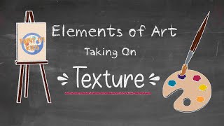 Art Education  Elements of Art  Texture  Getting Back to the Basics  Art For Kids  Art Lesson [upl. by Ennaerb]