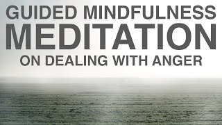 Guided Mindfulness Meditation on Dealing with Anger 20 Minutes [upl. by Elleinnod188]