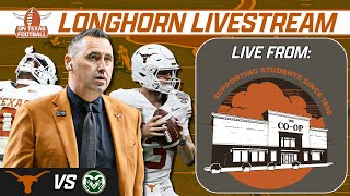 Longhorn Livestream  From the CoOp  Texas vs Colorado State  Jaime Ffrench Commits  Recruiting [upl. by Acalia]