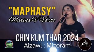 Marina V Varte  Maphasy Chin Kum Thar 2024 Live Performance [upl. by Dranoc]