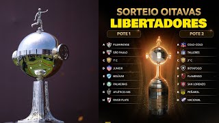 SORTEIO DAS OITAVAS DA LIBERTADORES quotREACTquot [upl. by Martainn462]