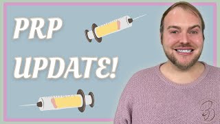 PRP Treatment For Hair Loss Update  Eight Month Update [upl. by Asiilanna]