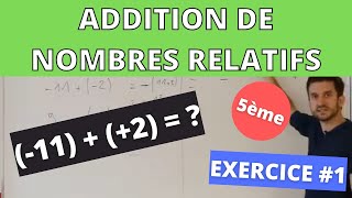 Addition de nombres relatifs  Exercice 1 [upl. by Henrieta]