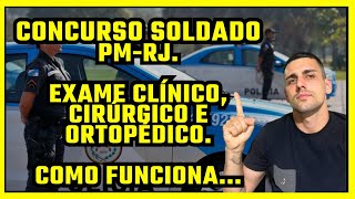 CONCURSO PMRJ EXAME CLÍNICO CIRÚRGICO E ORTOPÉDICO COMO FUNCIONA CONFIRA NO VÍDEO [upl. by Erbe882]