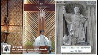 Holy Mass  Feast of St Louis Marie de Montfort April 28 2021 in Calajoan Minglanilla Cebu [upl. by Eiramaliehs92]