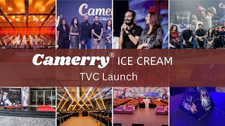 Love has many flavours  MOST AWAITED CAMERRY LAUNCH  TVC launch  Impresario Events 2022 [upl. by Nehtiek903]