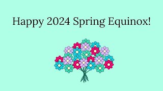 Spring Equinox 2024 [upl. by Eitsirhc]