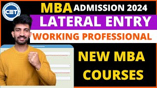 MBA Lateral Entry Admission Updates 2024  MBA Working Professional Admission Updates 2024 [upl. by Auqinehs]