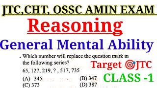 ReasoningGeneral Mental Abilityjtc cht ossc Amin reasoning classJTC REASONING CLASS [upl. by Ayor]