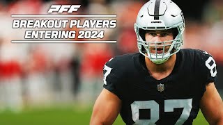 Players That Could Breakout In The NFL In 2024  PFF [upl. by Nylesoy411]