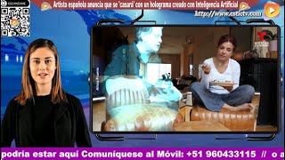 Artista española anuncia que se casará con un holograma creado con Inteligencia Artificial [upl. by Gilliette]