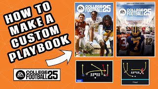 How to Make A Custom Playbook on College Football 25 [upl. by Eeruhs]