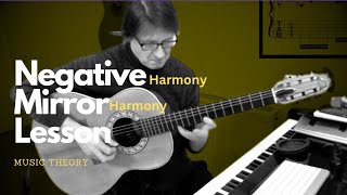 Mirror Harmony  Polytonal scale outlines and Negative Harmony [upl. by Ydneh]