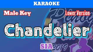 Chandelier by Sia Karaoke  Male Key  Lower Version [upl. by Omrelliug]