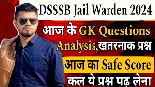 DSSSB Jail Warden GK today Paper analysis  GK for all SSCDSSSBRPF 2024  DSSSB MTS  RPF gk 2024 [upl. by Cirde137]