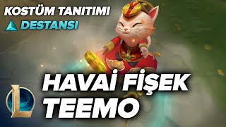 Havai Fişek Teemo Kostüm Tanıtımı  League of Legends [upl. by Hafeenah571]