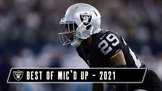 Best of Mic’d Up From the Las Vegas Raiders’ 2021 Season  NFL [upl. by Aiksa604]