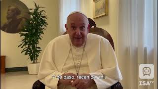 Papa Francisco  ISATV [upl. by Gove214]